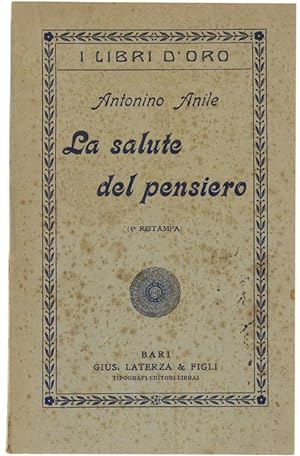 Imagen del vendedor de LA SALUTE DEL PENSIERO.: a la venta por Bergoglio Libri d'Epoca