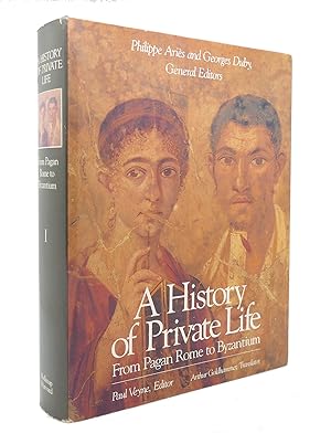 Bild des Verkufers fr HISTORY OF PRIVATE LIFE, VOLUME I From Pagan Rome to Byzantium zum Verkauf von Rare Book Cellar