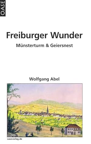 Seller image for Freiburger Wunder for sale by BuchWeltWeit Ludwig Meier e.K.
