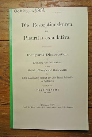 Die Resorptionskuren bei Pleuritis exsudativa. Göttingen 1831