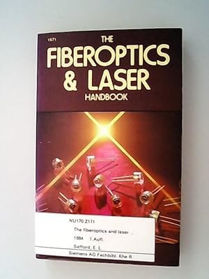 Bild des Verkufers fr The Fiberoptics & Laser Handbook zum Verkauf von Antiquariat Bookfarm