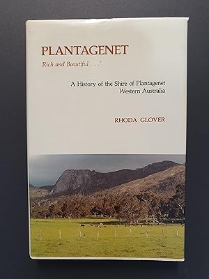Seller image for PLANTAGENET : A HISTORY OF THE SHIRE OF PLANTAGENET, WESTERN AUSTRALIA - SIGNED for sale by Barclay Books