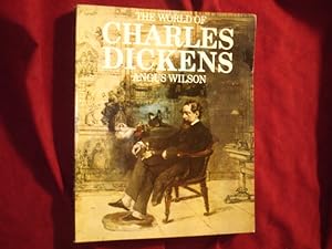 Bild des Verkufers fr The World of Charles Dickens. zum Verkauf von BookMine