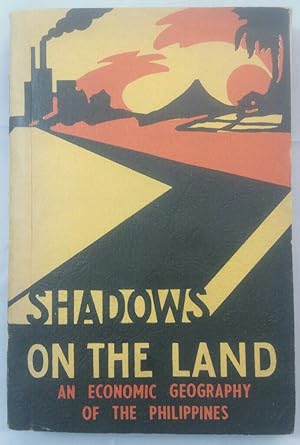 Bild des Verkufers fr Shadows on the land: An economic geography of the Philippines. zum Verkauf von KULTur-Antiquariat