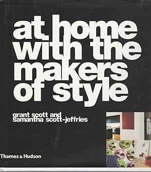 AT HOME WITH THE MAKERS OF STYLE