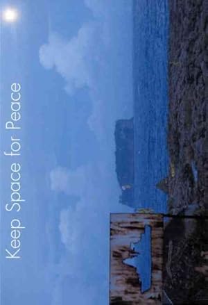 Bild des Verkufers fr Keep Space for Peace zum Verkauf von GreatBookPrices
