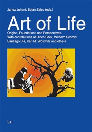Seller image for Art of Life : Origins, Foundations and Perspectives for sale by GreatBookPrices