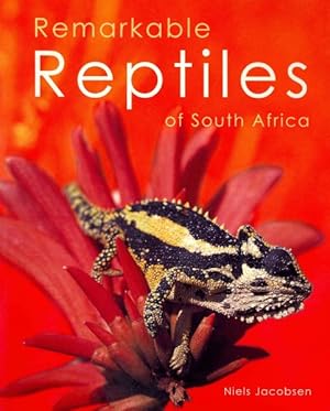 Seller image for Remarkable Reptiles of South Africa for sale by GreatBookPrices