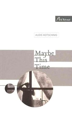 Seller image for Maybe This Time for sale by GreatBookPrices