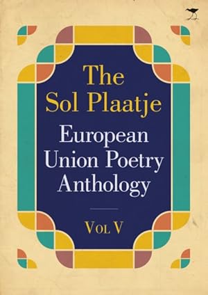 Seller image for Sol Plaatje European Union Poetry Anthology for sale by GreatBookPrices