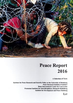 Image du vendeur pour Peace Report 2016 : A Selection of Texts mis en vente par GreatBookPrices