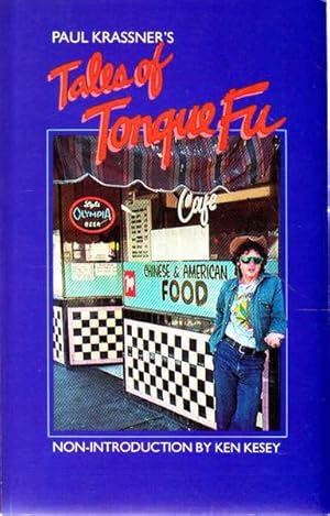 Tales of Tongue Fu (Non-Introduction By Ken Kesey)