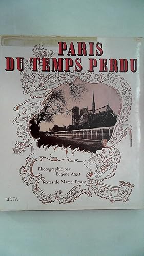 Bild des Verkufers fr Paris Du Temps Perdu, zum Verkauf von Antiquariat Maiwald