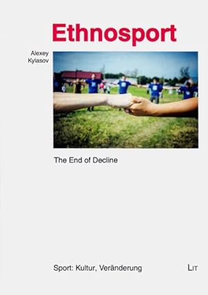 Seller image for Ethnosport : The End of Decline for sale by GreatBookPrices