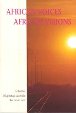 Imagen del vendedor de African Voices African Visions a la venta por GreatBookPrices