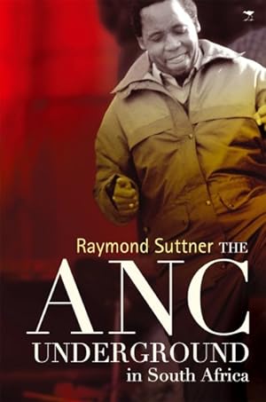 Seller image for Anc Underground in South Africa for sale by GreatBookPrices