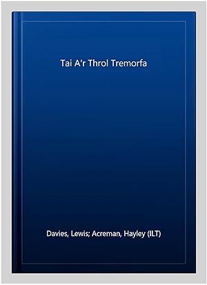 Imagen del vendedor de Tai A'r Throl Tremorfa -Language: Welsh a la venta por GreatBookPrices