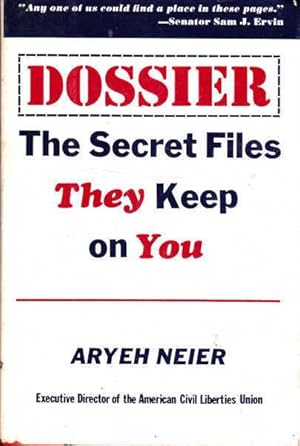 Seller image for Dossier: The Secret Files They Keep on You for sale by Goulds Book Arcade, Sydney