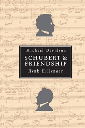 Seller image for Schubert & Friendship for sale by GreatBookPrices