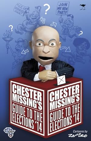 Imagen del vendedor de Chester Missing's Guide to the Elections '14 a la venta por GreatBookPrices