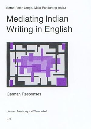 Seller image for Mediating Indian Writing in English : German Responses for sale by GreatBookPrices