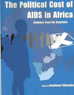 Immagine del venditore per Political Cost of AIDS in Africa : Evidence from Six Countries venduto da GreatBookPrices