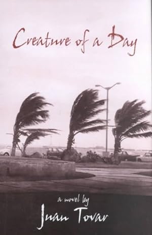 Imagen del vendedor de Creature of a Day : A Novel a la venta por GreatBookPrices