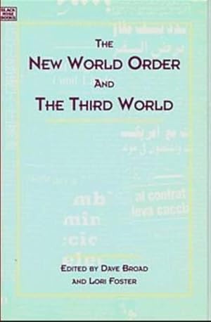 Image du vendeur pour New World Order and the Third World mis en vente par GreatBookPrices
