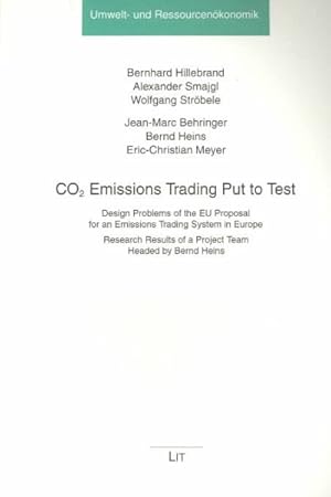 Immagine del venditore per Co2 Emisssions Trading Put to Test : Design Problems of the Eu Proposal for an Emissions Trading System in Europe venduto da GreatBookPrices