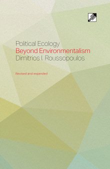 Bild des Verkufers fr Political Ecology : Beyond Environmentalism zum Verkauf von GreatBookPrices