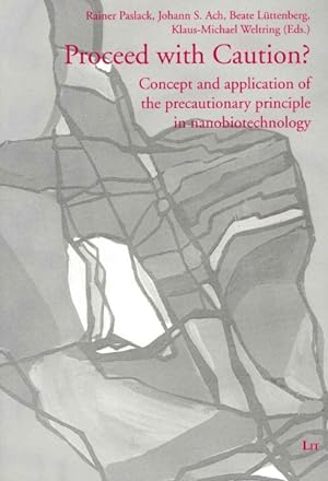 Seller image for Proceed With Caution? : Concept and Application of the Precautionary Principle in Nanobiotechnology for sale by GreatBookPrices
