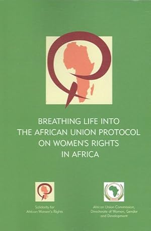 Immagine del venditore per Breathing Life into the African Union Protocol on Women's Rights in Africa venduto da GreatBookPrices