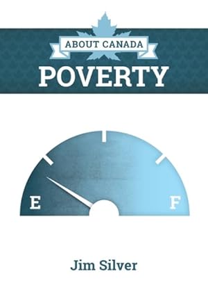 Bild des Verkufers fr About Canada - Poverty : Poverty zum Verkauf von GreatBookPrices