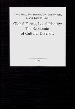 Immagine del venditore per Global Forces, Local Identity : The Economics of Cultural Diversity venduto da GreatBookPrices