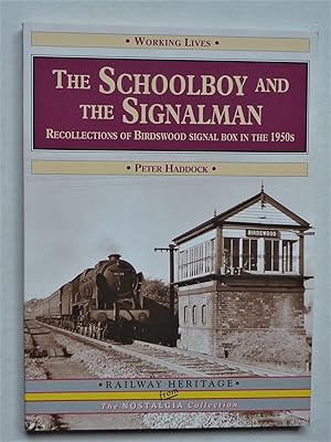 The Schoolboy and the Signalman