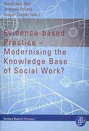 Immagine del venditore per Evidence-based Practice : Modernising the Knowledge Base of Social Work? venduto da GreatBookPrices