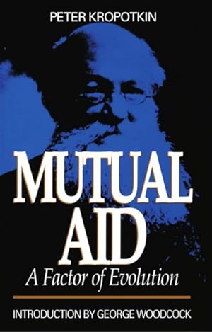 Immagine del venditore per Mutual Aid : A Factor of Evolution venduto da GreatBookPrices