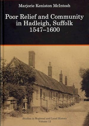 Seller image for Poor Relief and Community in Hadleigh, Suffolk 1547-1600 for sale by GreatBookPrices