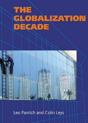 Seller image for Globalization Decade : A Critical Reader for sale by GreatBookPrices