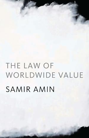 Image du vendeur pour New Law of Worldwide Value mis en vente par GreatBookPrices
