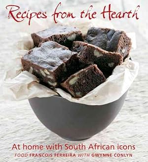 Seller image for Recipes from the Hearth : At Home With South African Icons for sale by GreatBookPrices