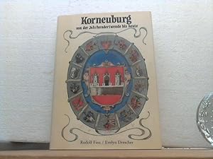 Korneuburg - von der Jahrhundertwende bis heute. / [Hrsg.: Museumsverein Korneuburg e.V.]