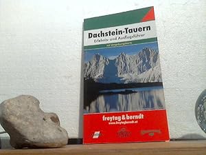 Dachstein-Tauern. - Erlebnis- und Ausflugsführer - mit Umgebungskarte.