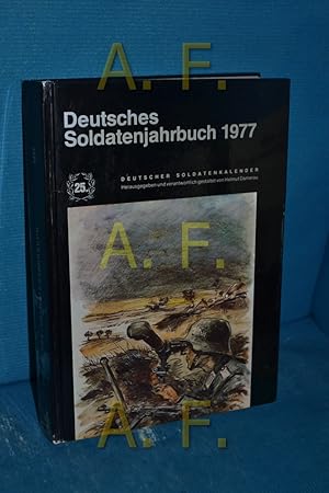 Bild des Verkufers fr Deutsches Soldatenjahrbuch 1977 / 25. Deutscher Soldatenkalender zum Verkauf von Antiquarische Fundgrube e.U.
