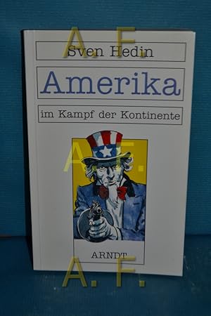 Imagen del vendedor de Amerika im Kampf der Kontinente. Sven Hedin a la venta por Antiquarische Fundgrube e.U.