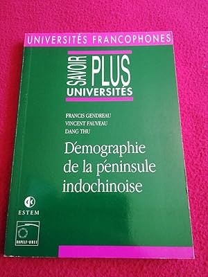 Seller image for DEMOGRAPHIE DE LA PENINSULE INDOCHINOISE for sale by LE BOUQUINISTE