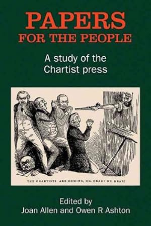 Immagine del venditore per Papers for the People : A Study of the Chartist Press venduto da GreatBookPrices