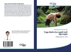 Seller image for Yoga d�nh cho ng��i m�i t�p luy�n for sale by BuchWeltWeit Ludwig Meier e.K.