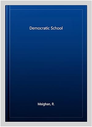 Seller image for Democratic School for sale by GreatBookPrices