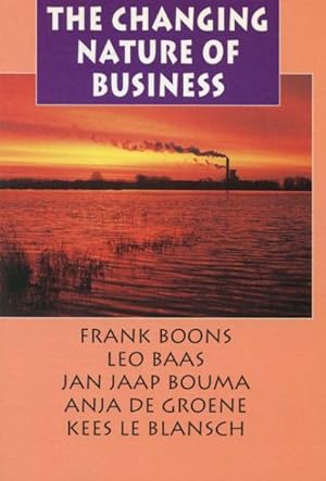 Image du vendeur pour Changing Nature of Business : Institutionalisation of Green Organisational Routines in the Netherlands 1986-1995 mis en vente par GreatBookPrices